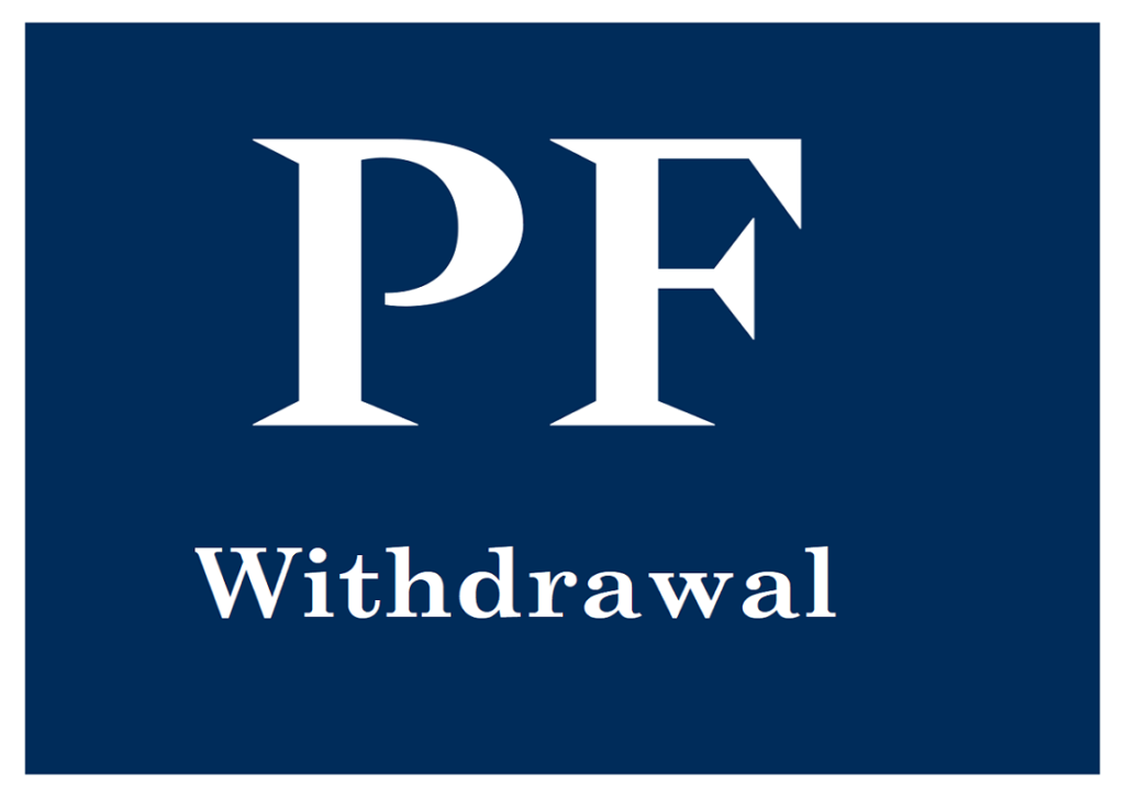 PF withdrwal